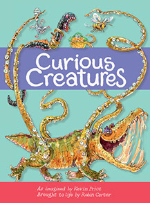 Curious Creatures children's book by Kevin Price